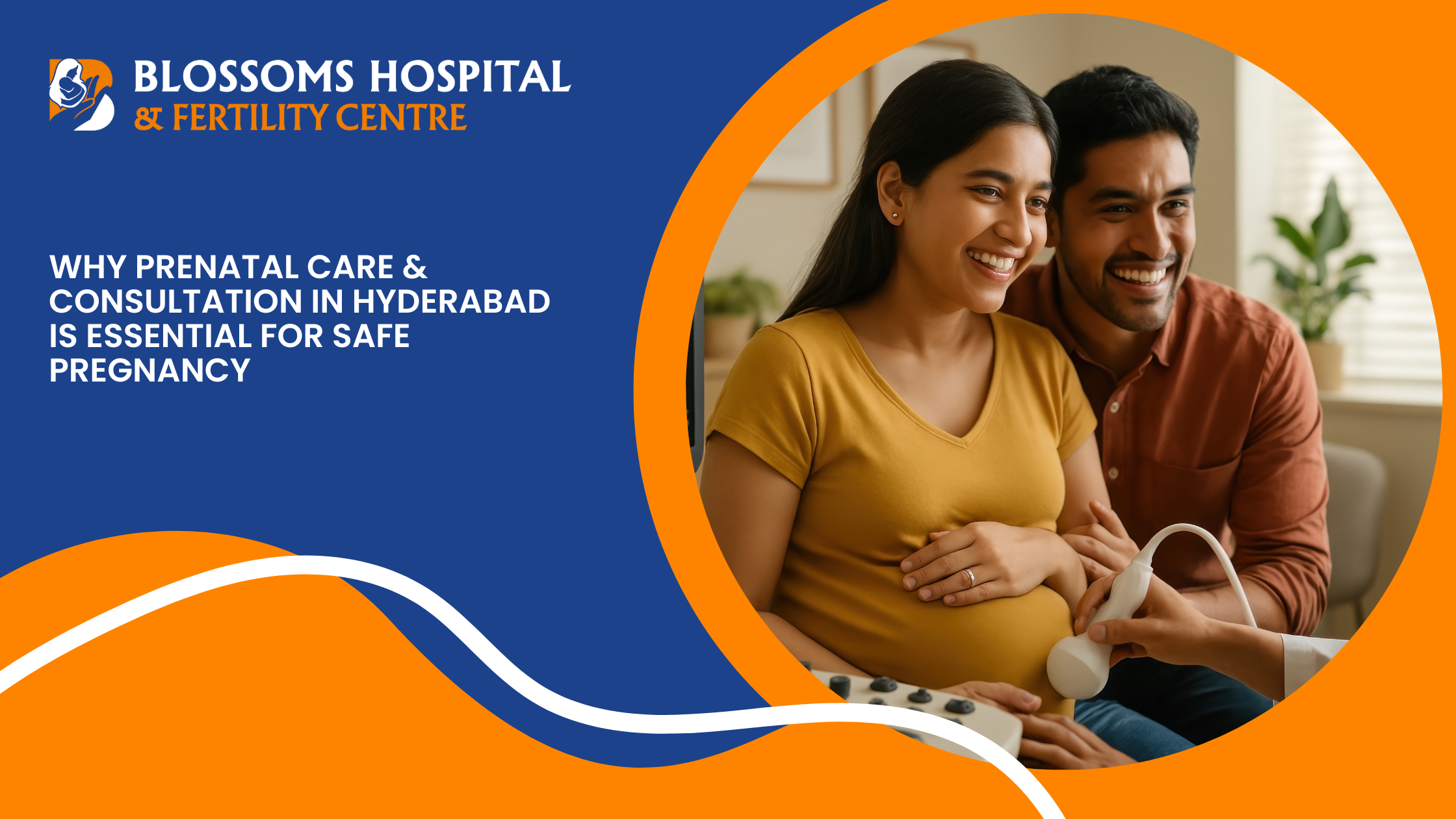 Why prenatal care & consultation in hyderabad is essential for safe pregnancy