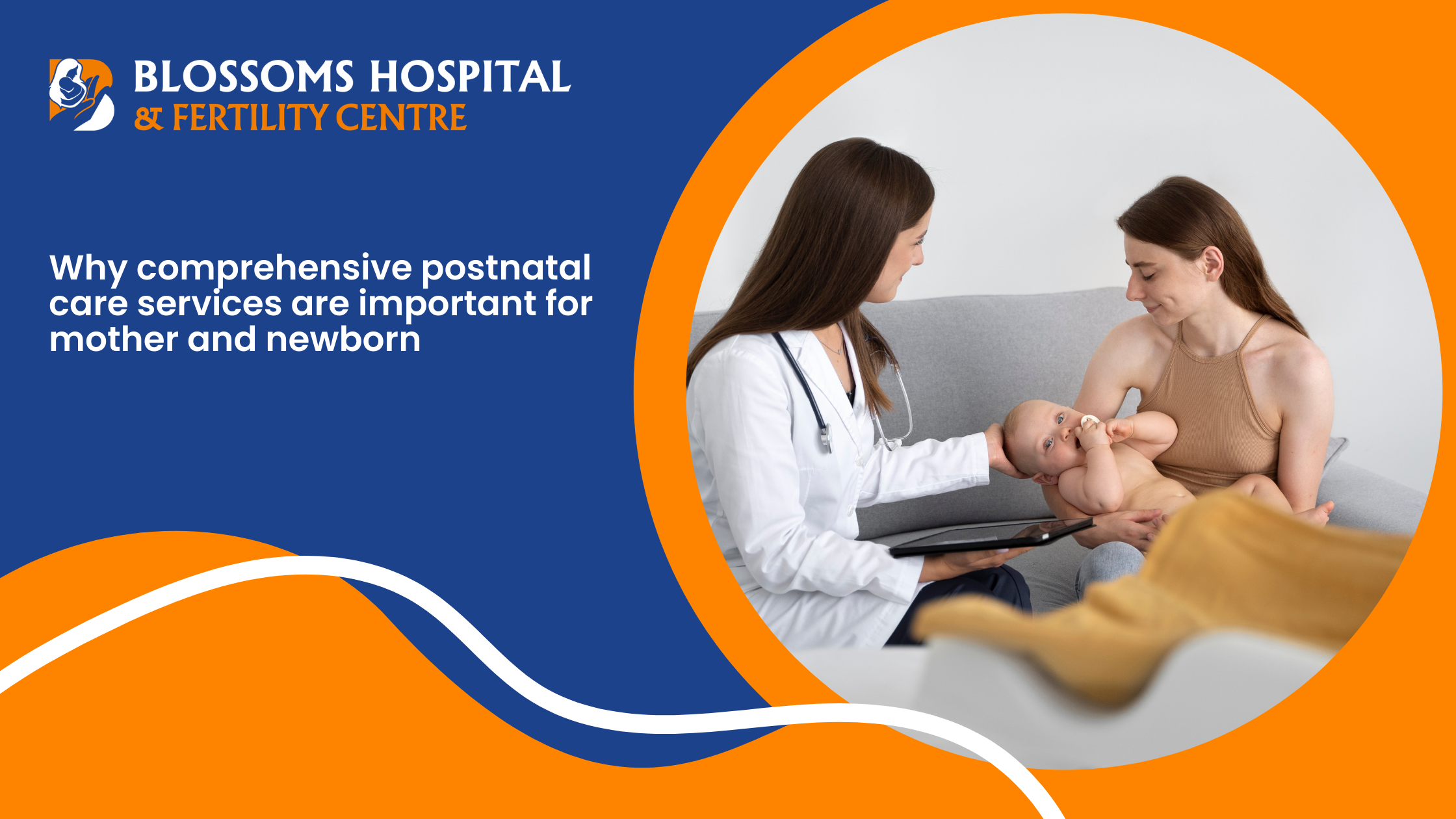 Why comprehensive postnatal care services are important for mother and newborn